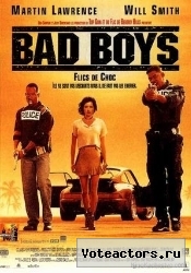 Плохие парни/Bad Boys Плохие парни/Bad Boys
